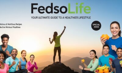 FedsoLife: Your Ultimate Guide to a Healthier Lifestyle