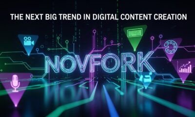 Novfork: The Next Big Trend in Digital Content Creation