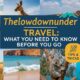 Thelowdownunder Travel: What You Need to Know Before You Go