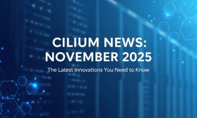 cilium news november 2025: The Latest Innovations You Need to Know