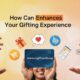 www.ccgiftcards.org: How Can Enhances Your Gifting Experience